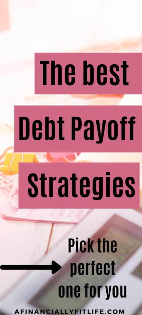 how to pick the best debt payoff strategy
